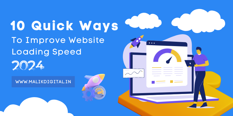 Quick Ways To Improve Website Loading Speed
